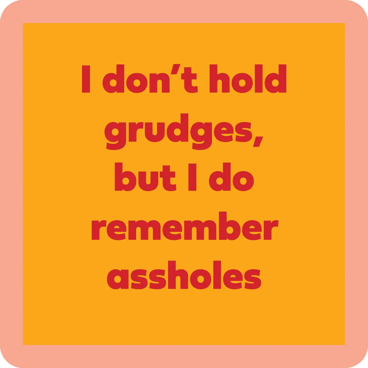 Grudges Coaster