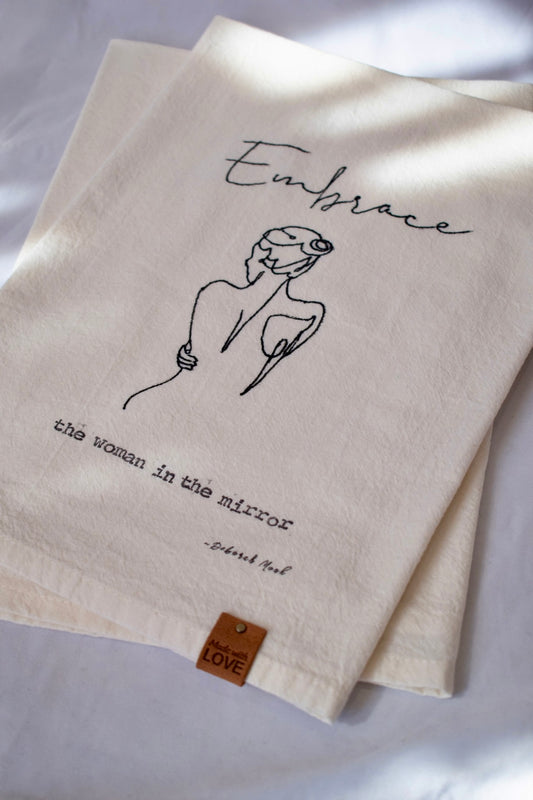 Embrace the Woman/Mirror Tea Towel