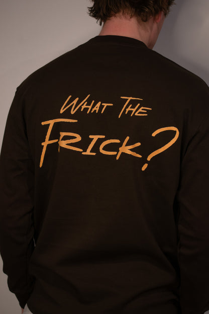 Dumb People Frick Long Sleeve