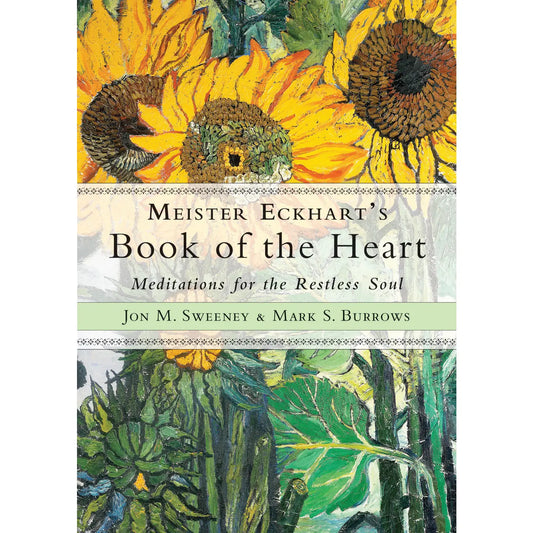 Meister Eckhart's Book of the Heart