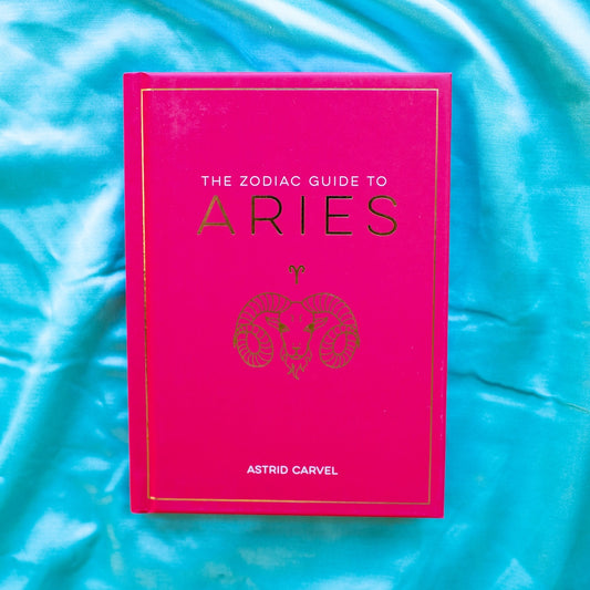 The Zodiac Guide To Aries - Hardcover Astrology Book