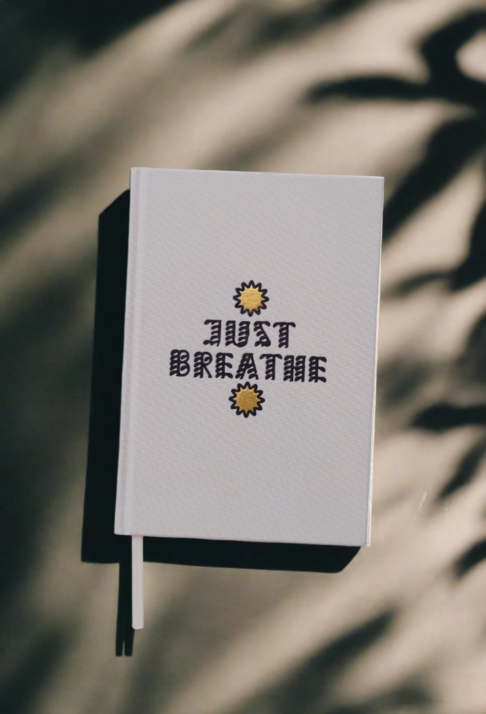 Just Breathe Journal