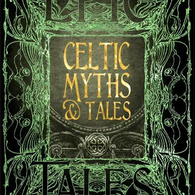 Celtic Myths & Tales (Gothic Fantasy)