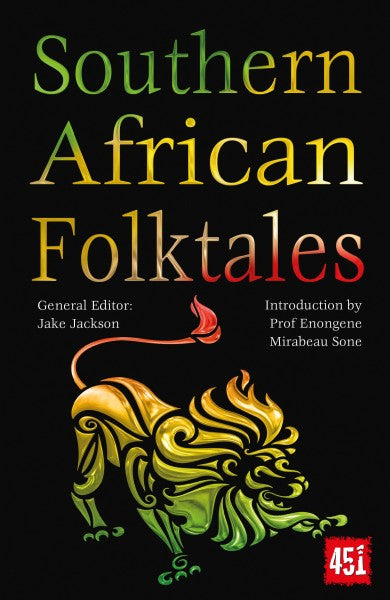 Southern Africa Folktales (World's Greatest Myths and Legend