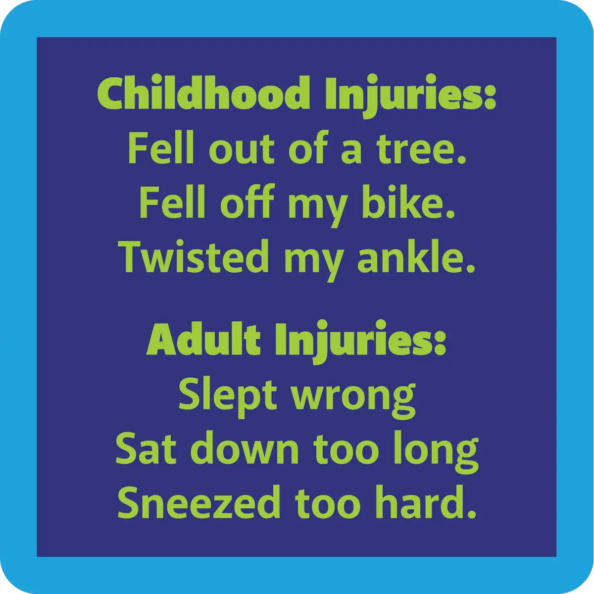 Childhood Injuries Coaster